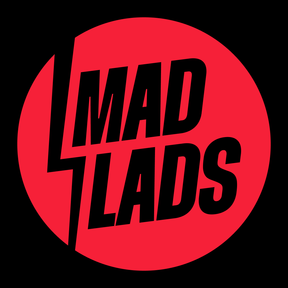 Mad Lads